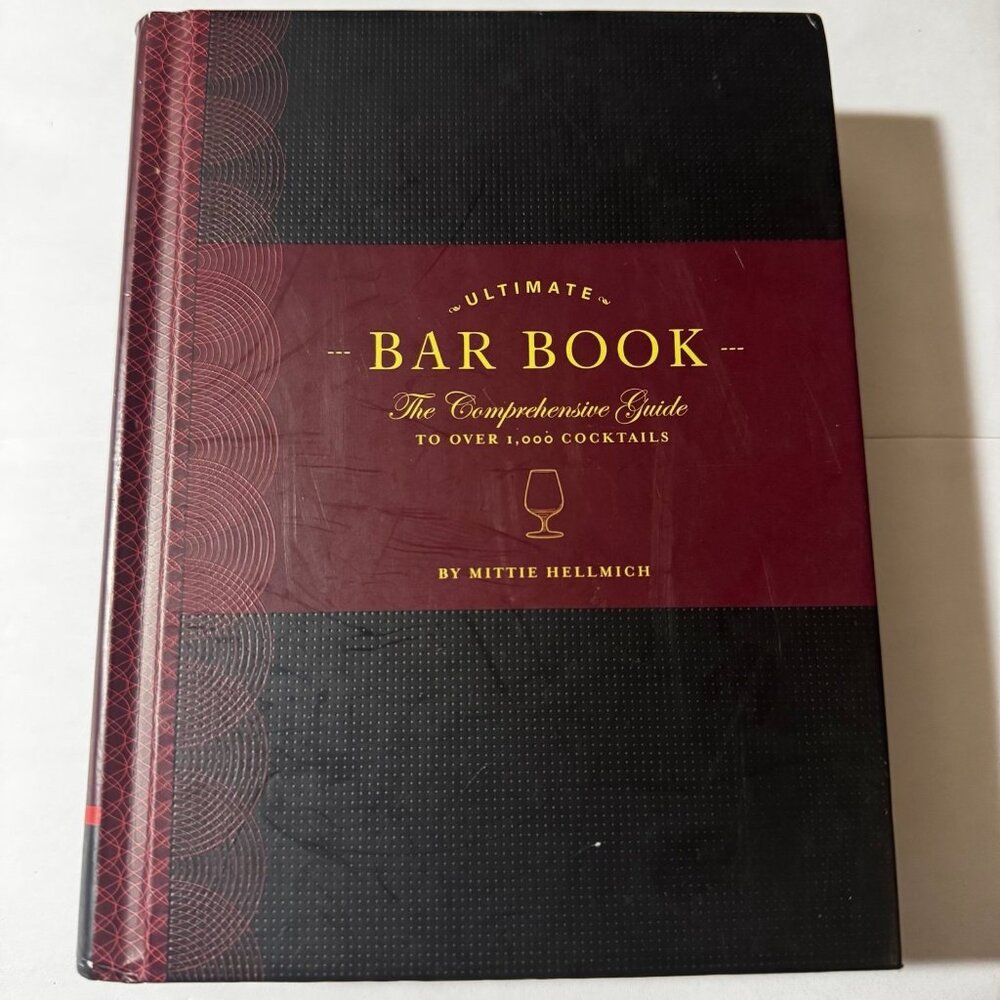 The Ultimate bar book comprehensive guide to 1000 cocktails 2006 color